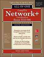 CompTIA Network+ All-In-One Exam Guide (Exam N10-006)