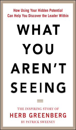 What You Aren't Seeing