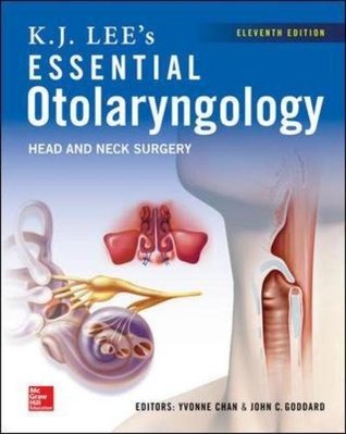 K.J. Lee's Essential Otolaryngology