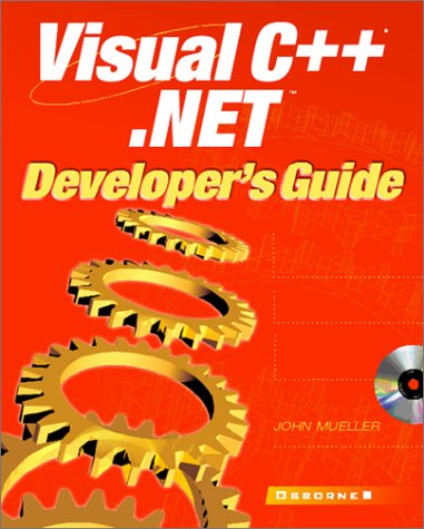 Visual C++ .NET : developer's guide