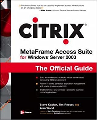 Citrix Metaframe Access Suite for Windows Server 2003