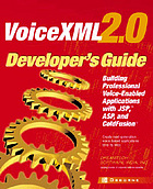 VoiceXML 2.0 Developer's Guide