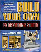 Build Your Own PC Recording Studio