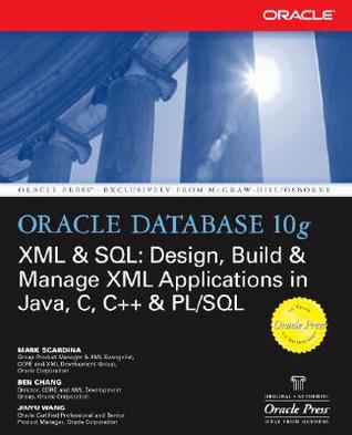 Oracle Database 10g XML &amp; SQL