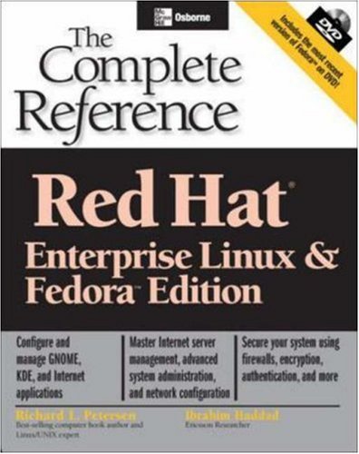 Red Hat Enterprise Linux &amp; Fedora Edition (DVD): The Complete Reference