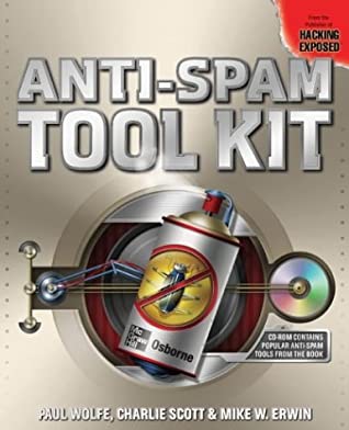 Anti-Spam Tool Kit [With CDROM]