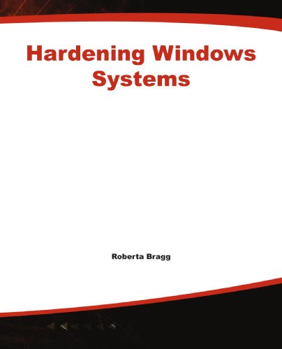 Hardening Windows Systems