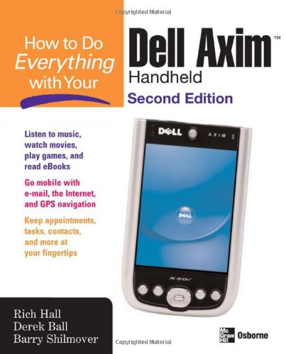 How to Do Everything with Your Dell Axim<sup>TM</sup> Handheld