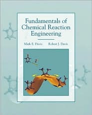 Fundamentals of Chemical Reaction Engineering