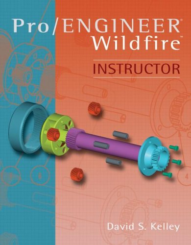 Pro Engineer -Wildfire Instructor