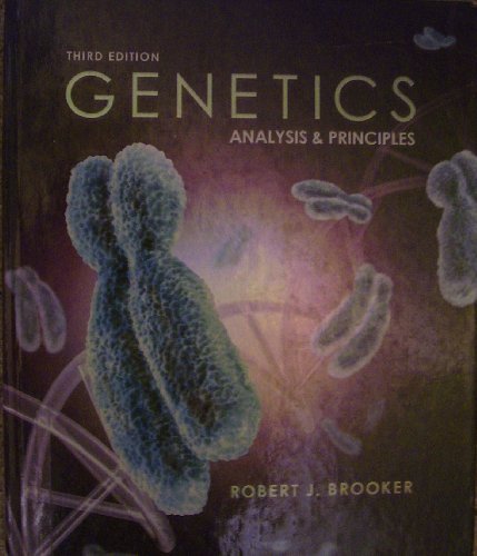 Genetics-Analysis and Principles