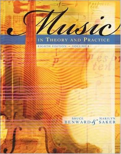 Music in Theory and Practice, Volume 1