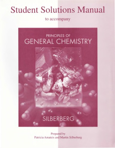 Student Solutions Manual to Accompany Principles of General Chemistry