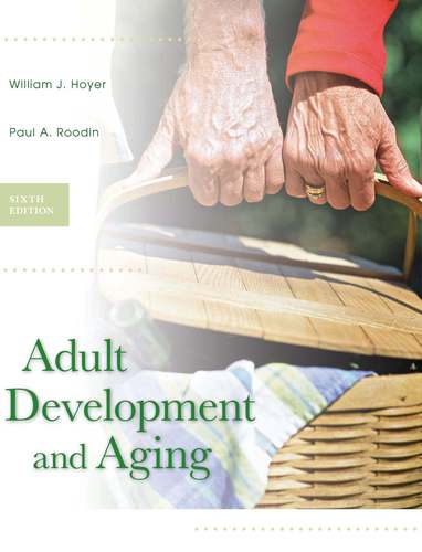 Adult Development and Aging