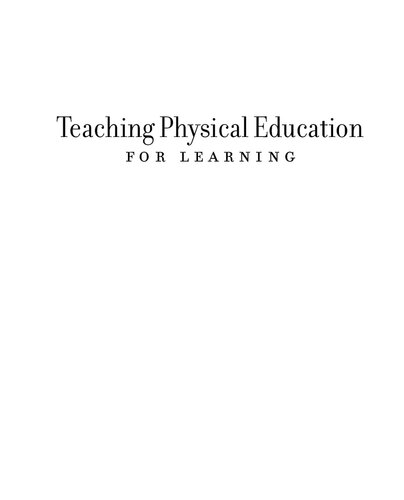 Teaching Physical Education for Learning