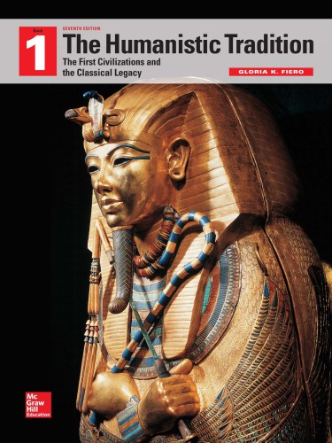The Humanistic Tradition, Volume 1