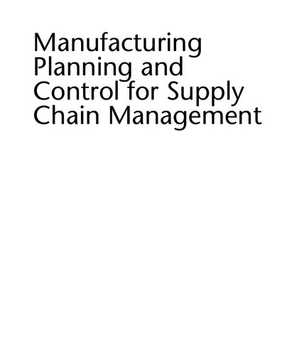 Manufacturing Planning and Control for Supply Chain Managememanufacturing Planning and Control for Supply Chain Management NT