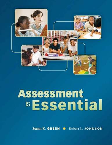 Assessment Is Essential