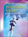 Intravenous Therapy for Health Care Personnel