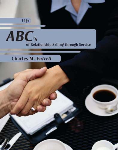 ABC's of Relationship Selling Through Service