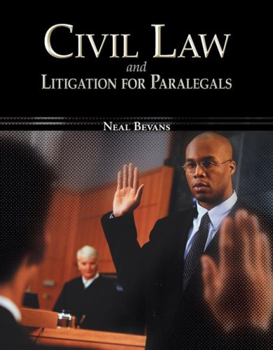 Civil Law &amp; Litigation for Paralegals