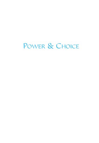 Power &amp; Choice