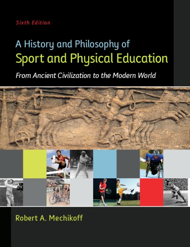 A History and Philosophy of Sport and Physical Education