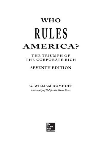 Who Rules America? the Triumph of the Corporate Rich