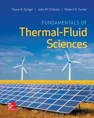 Fundamentals of Thermal-Fluid Sciences