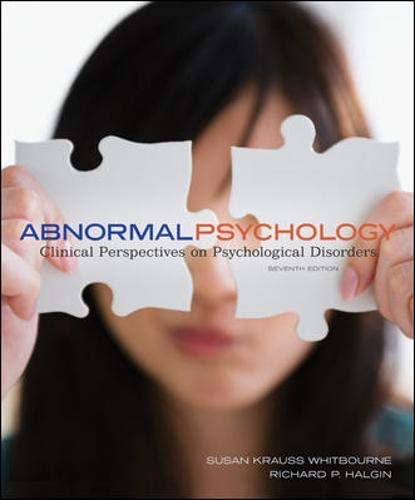 Abnormal Psychology: Clinical Perspectives on Psychological Disorders