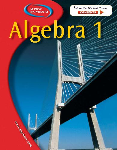 Glencoe Algebra 1, Student Edition