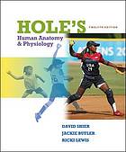 Hole's Human Anatomy and Physiology