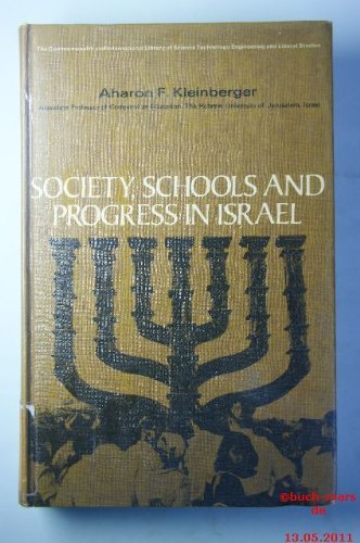 Society, Schools, and Progress in Israel,