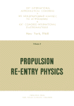 Propulsion re-entry physics : 19th international astronautical congress, New York 1968, proceedings Vol. 3.