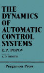 The dynamics of automatic control systems