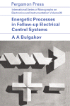 Energetic processes in follow-up electrical control systems