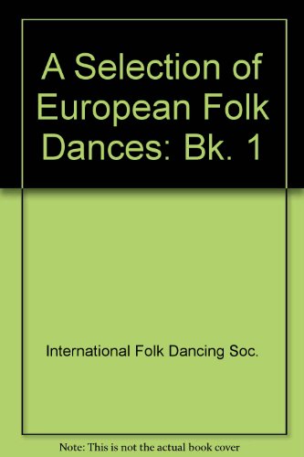 A Selection Of European Folk Dances