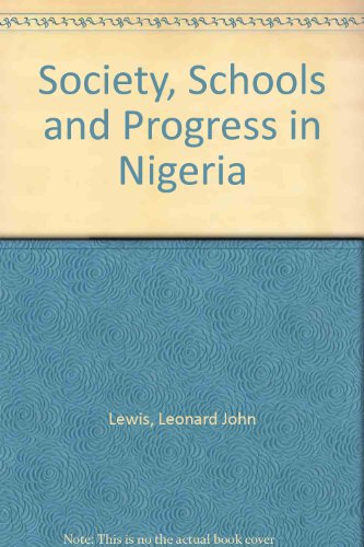 Society, schools and progress in Nigeria