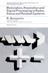 Modulation, resolution and signal processing in radar, sonar, and related systems