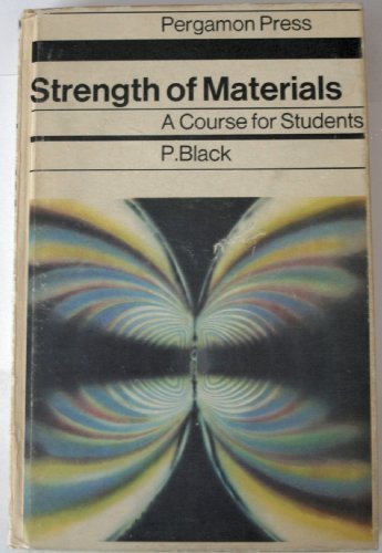 Strength of materials a course for students.
