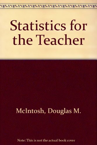 Statistics for the teacher