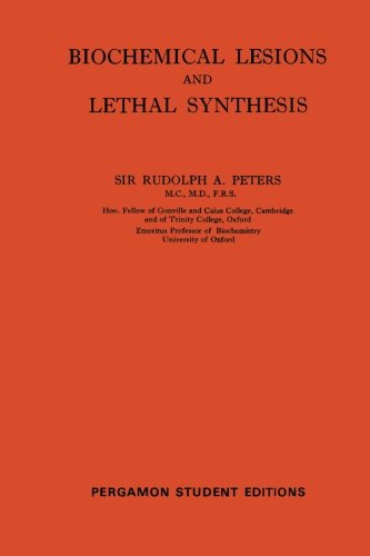 Biochemical Lesions &amp; Lethal Synthesis