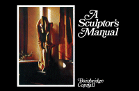 A Sculptor's Manual