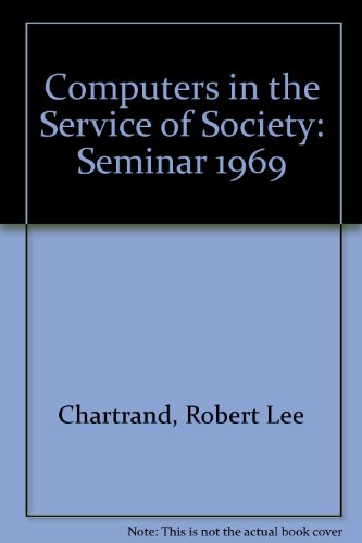 Computers in the Service of Society
