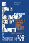 The Growth Of Parliamentary Scrutiny By Committee