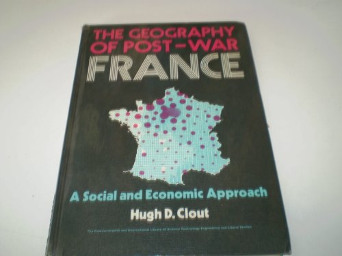 The Geography of Post-War France