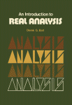 An Introduction To Real Analysis