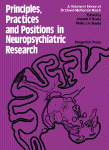 Principles, Practices &amp; Positions in Neuropsychiatric Research