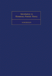 Introduction to Elementary Particle Theory,