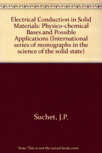 Electrical Conduction in Solid Materials